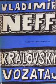 KRÁLOVSKÝ VOZATAJ